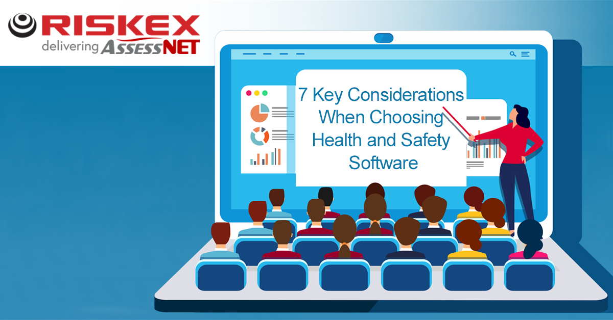 7 Key Considerations when choosing Health and Safety Software 2